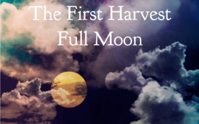 The First Harvest Full Moon Names | August Full Moon