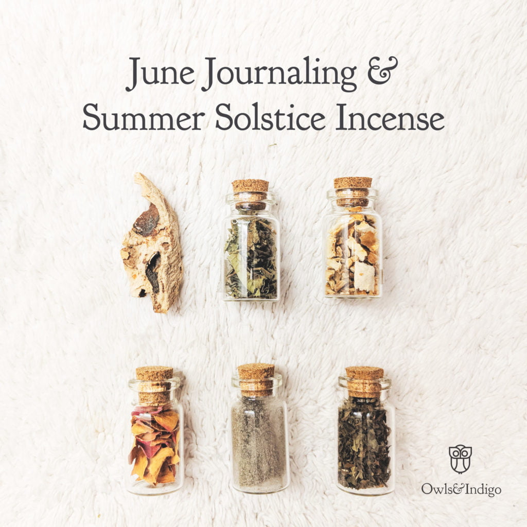June Journaling & Summer Solstice Incense