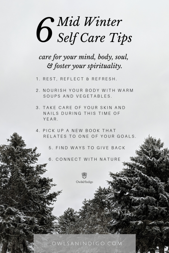 6 Mid Winter Self Care Tips from Owls&Indigo