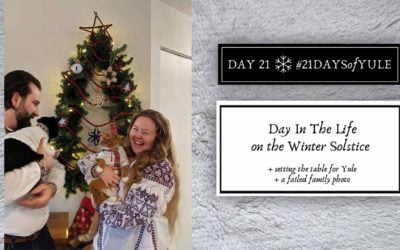 Day In The Life on The Winter Solstice + Yule