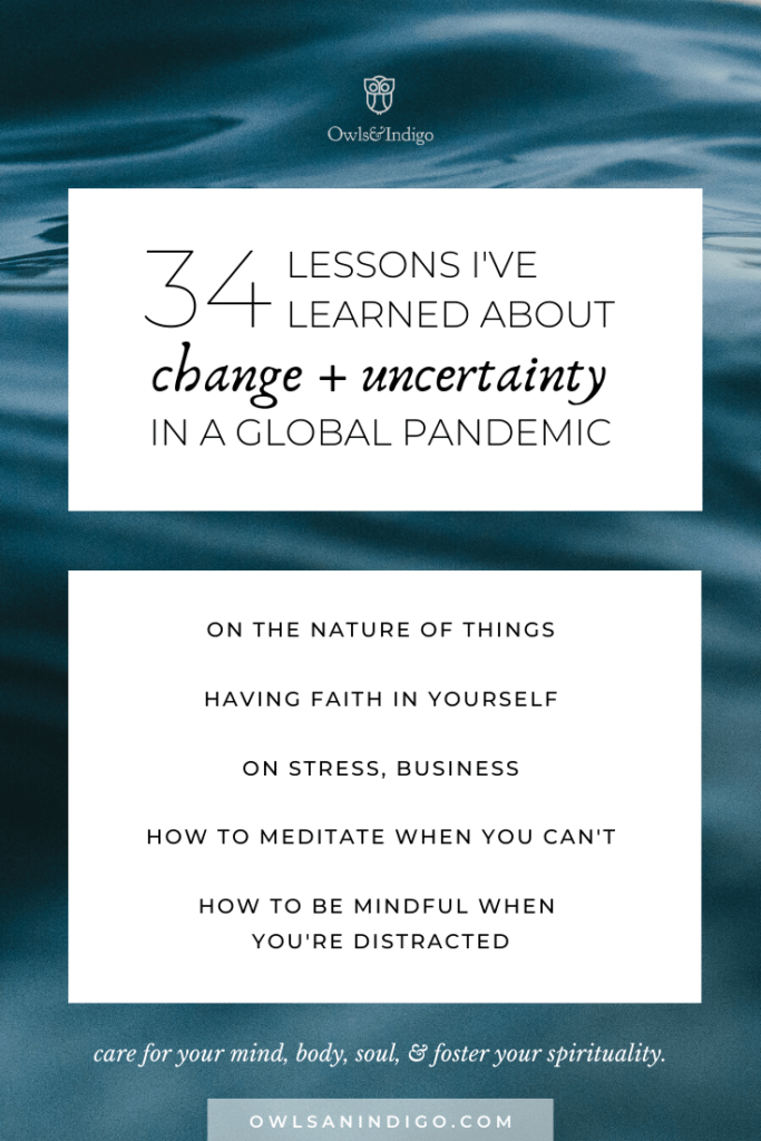34 Lessons I've Learned About Change & Uncertainty