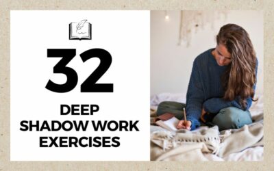 32 Shadow Work Exercises for Beginners & Advanced